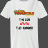 The Son Saves the Father White T-Shirt