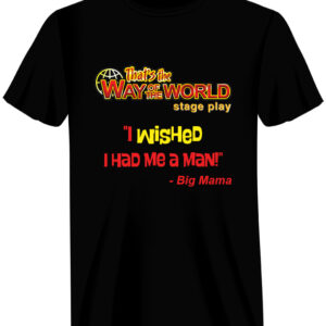 I Wished I had me a Man Big-Mama - Black T-Shirt